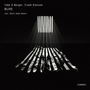 Tube & Berger and Frank Klassen Release 'Alive' On ZEHN Records 