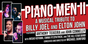 PIANO MEN II: A Musical Tribute To Billy Joel And Elton John Announced At Cotuit Center for the Arts 