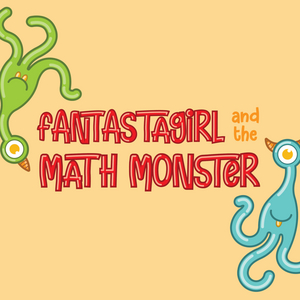 FANTASTAGIRL AND THE MATH MONSTER is Now Playing at Adventure Theatre Image
