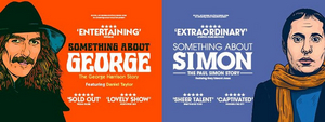 SOMETHING ABOUT SIMON and SOMETHING ABOUT GEORGE Are Now Open at Edinburgh Fringe  Image