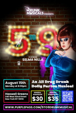 Drunk Musicals Presents: 5 TO 9, A DRUNK DOLLY PARTON MUSICAL Image