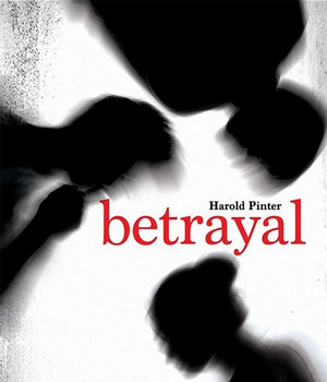 BETRAYAL Comes to The Texas Repertory Theatre Next Month 