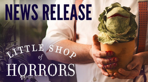 Great Lakes Theater Presents The Delectable Musical Comedy LITTLE SHOP OF HORRORS To Kick Off Its 2022-23 Season 