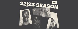 JAG Productions Announces 2022/2023 Season Image