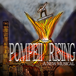 Cast Announced For POMPEII RISING Musical Concert 