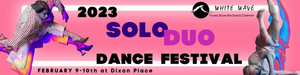 WHITE WAVE Dance Announces Applications Now Open For 7th Annual SoloDuo Dance Festival Image
