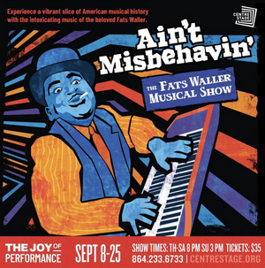 Centre Stage Will Present AIN'T MISBEHAVIN' and SONGS FOR A NEW WORLD 