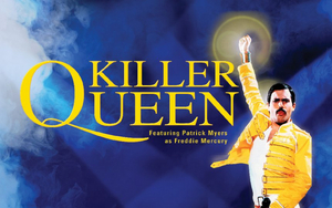 KILLER QUEEN Rocks the Stage at Popejoy Hall 