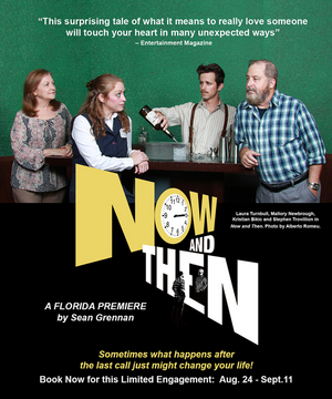 Actors' Playhouse Wraps Up Their 34th Season With Heartfelt Romantic Comedy, NOW AND THEN 