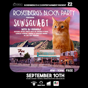 ROSENBERG'S BLOCK PARTY FT. SUNSQUABI is On the Hill Next Month 