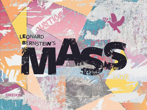 Kennedy Center to Present Bernstein's MASS & More in September Image