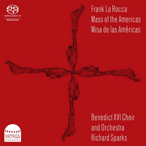 Capella Records to Release Frank La Rocca's MASS OF THE AMERICAS in September Image