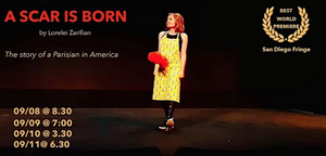 A SCAR IS BORN to Play the 2022 San Francisco Fringe Festival Image