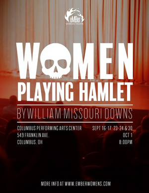 Ember Women's Theatre to Present WOMEN PLAYING HAMLET in September Image
