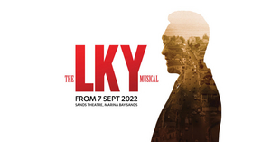 THE LKY MUSICAL is Now Playing at Marina Bay Sands 