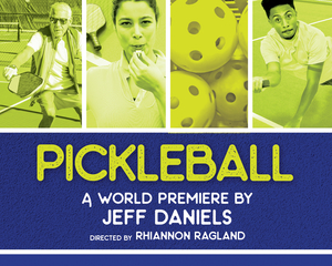 World Premiere of PICKLEBALL by Jeff Daniels to Kick Off The Purple Rose Theatre Company's 32nd Season in September 