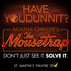 London Theatre Week: Tickets at £15, £25, £35 & £45 for THE MOUSETRAP  Image