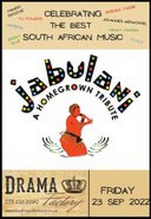 'Jabulani-A Homegrown Tribute' Comes to The Drama Factory This Month 