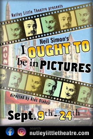 Interview: Alex Oleksij of I OUGHT TO BE IN PICTURES  at Nutley Little Theatre 