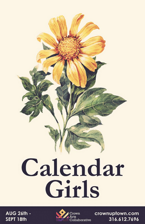 CALENDAR GIRLS is Now Playing at Crown Uptown Image