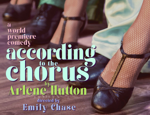 World Premiere of ACCORDING TO THE CHORUS by Arlene Hutton to Open The Road Theatre Company 2022-23 Season 