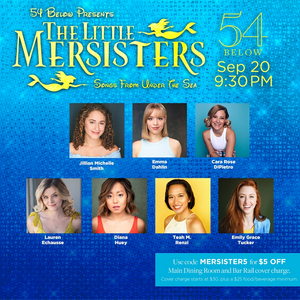 Diana Huey & More to Star in THE LITTLE MERSISTERS at 54 Below 