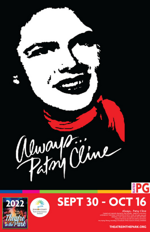 Theatre in the Park INDOOR Presents ALWAYS...PATSY CLINE 