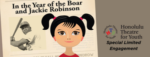 IN THE YEAR OF THE BOAR AND JACKIE ROBINSON Announced At Imagination Stage Image