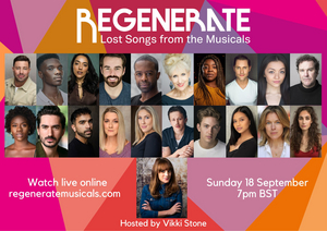 Cast Announced For REGENERATE: LOST SONGS FROM THE MUSICALS 
