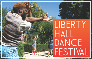 Dance Your Way Through History at Liberty Hall Museum's Fifth Dance Festival! 