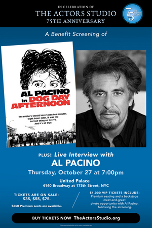 The Actors Studio to Present Conversation With Al Pacino & DOG DAY AFTERNOON Screening for 75th Anniversary 