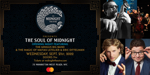 Midnight Theatre Kicks Off First Season With Opening Night On Featuring Magic & Music, September 21 Image