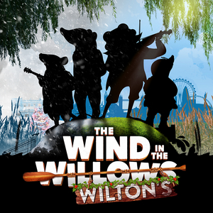 Tickets From £16 for THE WIND IN THE WILTON'S at Wilton's Music Hall Image