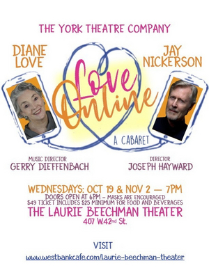 The York Theatre Company to Present Diane Love & Jay Nickerson in LOVE ONLINE at the Laurie Beechman Theatre 