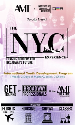 THE NYC EXPERIENCE: BORRANDO FRONTERAS POR EL FUTURO DE BROADWAY En El Nuevo Teatro AMT 