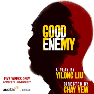 Cast Announced For Audible's GOOD ENEMY, Beginning Next Month at The Minetta Lane Theatre 