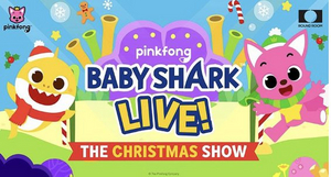 BABY SHARK LIVE! THE CHRISTMAS SHOW Comes to the Kings Theatre in December 