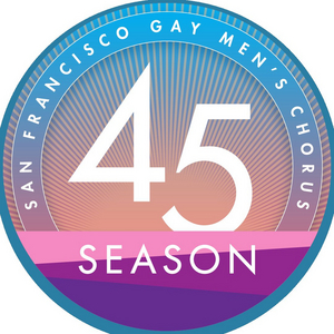 San Francisco Gay Men's Chorus Announces Season 45  Image