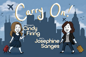 Cindy Firing and Josephine Sanges to Present CARRY ON! at Don't Tell Mama in October 