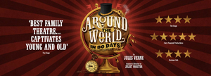AROUND THE WORLD IN 80 DAYS Will Embark on UK Tour Next Year Image
