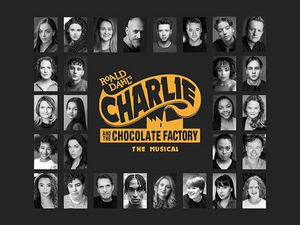 Full Company Announced For Leeds Playhouse's Production of Roald Dahl's CHARLIE AND THE CHOCOLATE FACTORY 