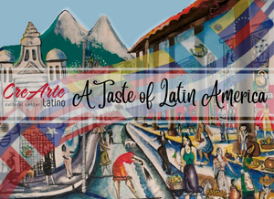 'A Taste of Latin America,' CreArte Latino's Inaugural Fundraising Event, Celebrates the Food and Culture of Latin America 