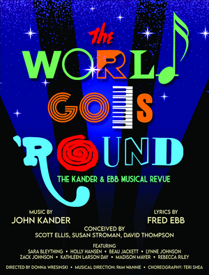 THE WORLD GOES 'ROUND Comes to the Cotuit Center Image