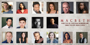 Full Casting Announced For Seattle Shakespeare's MACBETH 