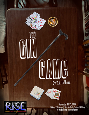 RISE To Present THE GIN GAME, A Special One-Weekend Engagement, November 11-13 Image