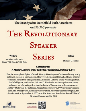 Brandywine Battlefield Park to Host Michael C. Harris for Revolutionary Speaker Series 