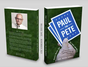 PAUL FOR PETE To Release Globally in November 