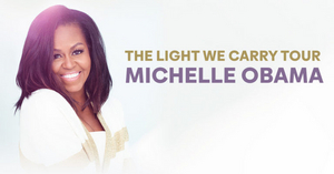 Michelle Obama Announces All-Star Lineup Of Moderators For THE LIGHT WE CARRY Tour 