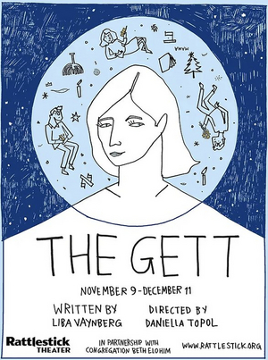 World Premiere of Liba Vaynberg's THE GETT to be Presented by Rattlestick Theater in November 