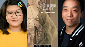 Cast Announced For THE CHINESE LADY 